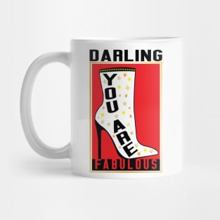 Darling You Are Fabulous Mug